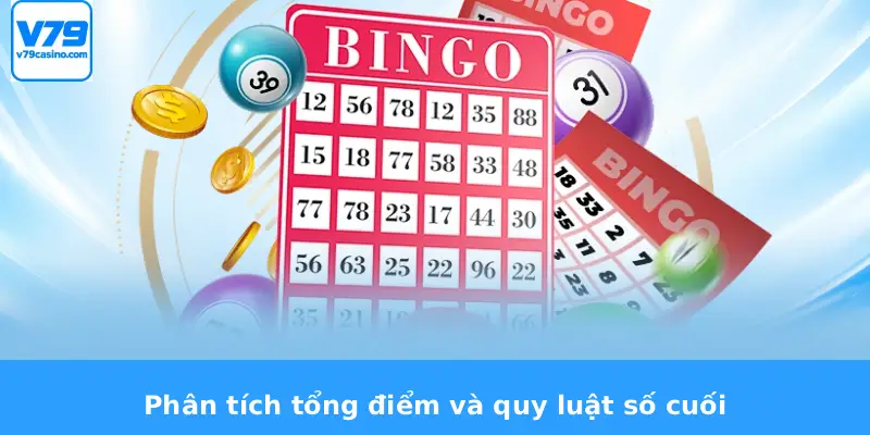 Soi Cầu Xổ Số V79 3 Phân tích tổng điểm và quy luật số cuối